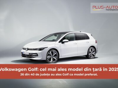 26 din 40 județe au ales Volkswagen Golf ca mașină preferată în 2025! Analiză Plus-Auto.ro
