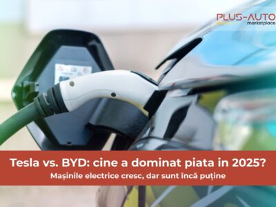 Tesla vs BYD: Care a fost marca electrică preferată de români în 2025