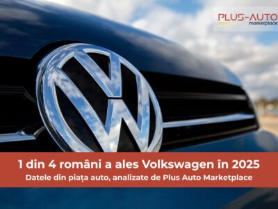 Un român din patru a ales Volkswagen în 2025. Ce spun datele din piață, analizate de Plus-Auto.ro
